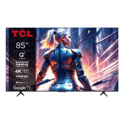 TCL TV QLED 4K 215 cm TV 4K QLED 85T8B 144Hz Google TV