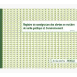 Piqûre 24x32cm - Registre de consignation des alertes en matière de santé publique et d'environnement - 20 pages