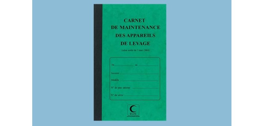 Carnet maintenance elve appareils de levage           protege-cahier cristal        21x13cm 32 pages