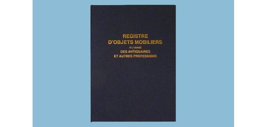'Registre d'objets mobiliers à l'usage des antiquaires,