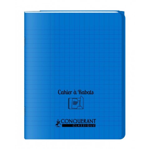Cahier a rabat Conquerant classique agrafe 170x220 96p 90g seyes polypro bleu