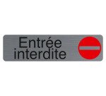 Plaque de signalisation 'Entrée interdite'
