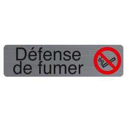 Plaque de signalisation 'Défense de fumer'