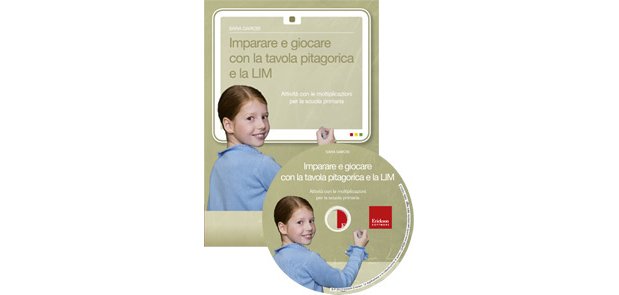 Erickson Imparare e giocare con la tavola pitagorica e la LIM