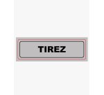 Plaque signalisation viso sign pvc auto-adhesive tirez  17x5cm