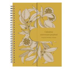 Jardin des Sens, Calendrier anniversaire perpétuel 23x17 cm, 50 pages imprimées, fermeture aimantée pour affichage sur la table.