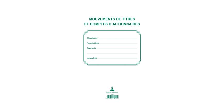 Registre des mouvements de titre, liste des actionnaires, 58 feuillets - Noir