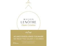 maison Lenôtre, haute création