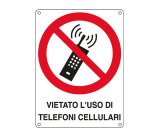 Cartello segnalatore - 16,6x23,3 cm - VIETATO L'USO DI TELEFONI CELLULARI - alluminio - Cartelli Segnalatori