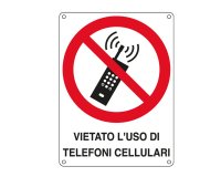 Cartello segnalatore - 16,6x23,3 cm - VIETATO L'USO DI TELEFONI CELLULARI - alluminio - Cartelli Segnalatori