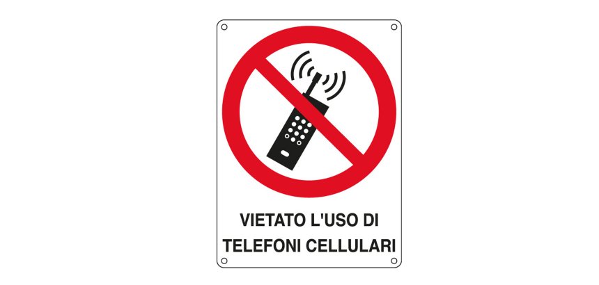 Cartello segnalatore - 16,6x23,3 cm - VIETATO L'USO DI TELEFONI CELLULARI - alluminio - Cartelli Segnalatori