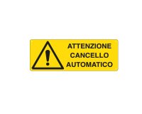 Cartello segnalatore - 35x12,5 cm - ATTENZIONE CANCELLO AUTOMATICO - alluminio - Cartelli Segnalatori