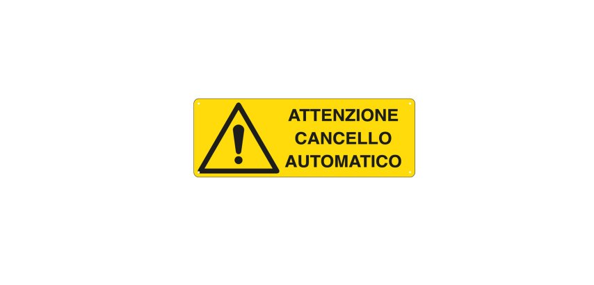 Cartello segnalatore - 35x12,5 cm - ATTENZIONE CANCELLO AUTOMATICO - alluminio - Cartelli Segnalatori