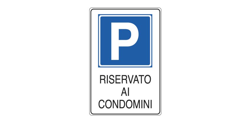 Cartello segnalatore - 20x30 cm - PARCHEGGIO RISERVATO AI CONDOMINI - alluminio - Cartelli Segnalatori