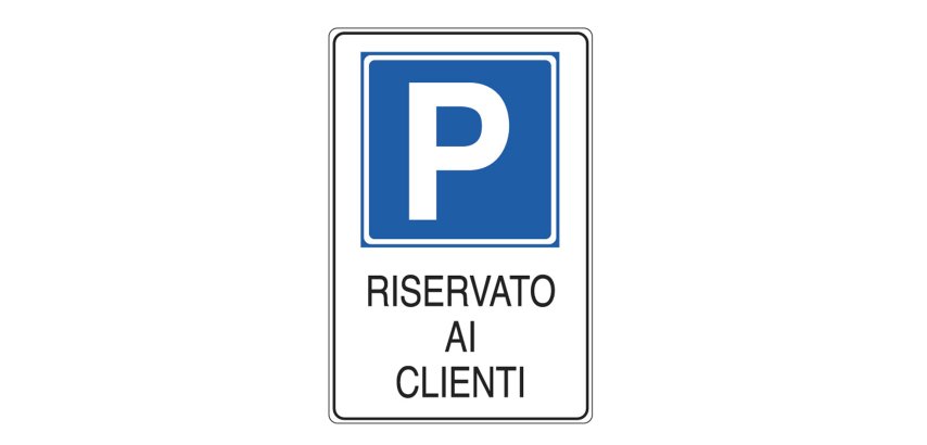 Cartello segnalatore - 20x30 cm - PARCHEGGIO RISERVATO AI CLIENTI - alluminio - Cartelli Segnalatori