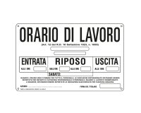 Cartello segnalatore - 30x20 cm - ORARIO DI LAVORO - alluminio - Cartelli Segnalatori