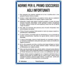 Cartello segnalatore - 33,3x47 cm - NORME DI PRIMO SOCCORSO AGLI INFORTUNATI - alluminio - Cartelli Segnalatori