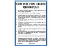 Cartello segnalatore - 33,3x47 cm - NORME DI PRIMO SOCCORSO AGLI INFORTUNATI - alluminio - Cartelli Segnalatori