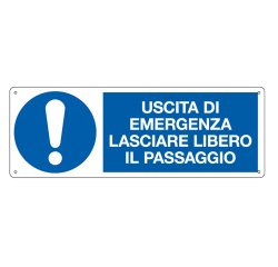 Cartello segnalatore - 35x12,5 cm - USCITA DI EMERGENZA LASCIARE LIBERO IL PASSAGGIO - alluminio - Cartelli Segnalatori