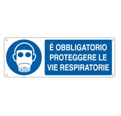 Cartello segnalatore - 35x12,5 cm - E' OBBLIGATORIO PROTEGGERE LE VIE RESPIRATORIE - alluminio - Cartelli Segnalatori