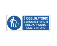 Cartello segnalatore - 35x12,5 cm - E' OBBLIGATORIO VERSARE I RIFIUTI  - alluminio - Cartelli Segnalatori