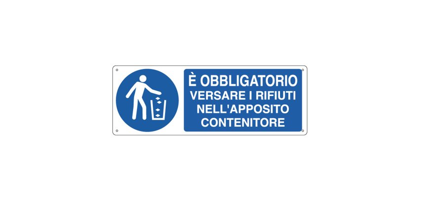 Cartello segnalatore - 35x12,5 cm - E' OBBLIGATORIO VERSARE I RIFIUTI  - alluminio - Cartelli Segnalatori