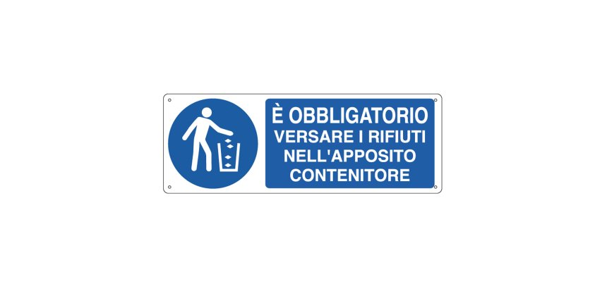 Cartello segnalatore - 35x12,5 cm - E' OBBLIGATORIO VERSARE I RIFIUTI  - alluminio - Cartelli Segnalatori