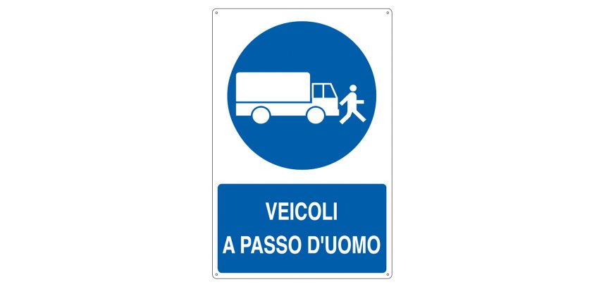 Cartello segnalatore - 50x70 cm - VEICOLI A PASSO D'UOMO - alluminio - Cartelli Segnalatori