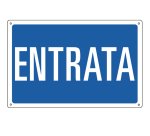Cartello segnalatore - 30x20 cm - ENTRATA - alluminio - Cartelli Segnalatori