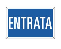 Cartello segnalatore - 30x20 cm - ENTRATA - alluminio - Cartelli Segnalatori
