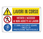 Cartello segnalatore multisimbolo - 50x33,3 cm - LAVORI IN CORSO/VIETATO L'ACCESSO /E' OBBLIGATORIO  - alluminio - Cartelli Segnalatori