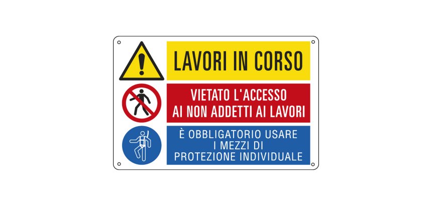 Cartello segnalatore multisimbolo - 50x33,3 cm - LAVORI IN CORSO/VIETATO L'ACCESSO /E' OBBLIGATORIO  - alluminio - Cartelli Segnalatori