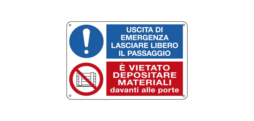 Cartello segnalatore multisimbolo - 30x20 cm - USCITA DI EMERGENZA /E' VIETATO DEPOSITARE  - alluminio - Cartelli Segnalatori