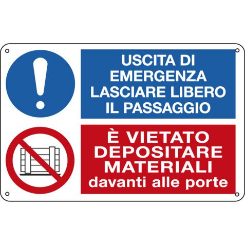 Cartello segnalatore multisimbolo - 30x20 cm - USCITA DI EMERGENZA /E' VIETATO DEPOSITARE  - alluminio - Cartelli Segnalatori