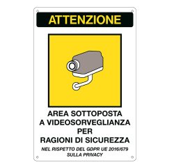 Cartello segnalatore - 20x30 cm - AREA SOTTOPOSTA A VIDEOSORVEGLIANZA - alluminio - Cartelli Segnalatori