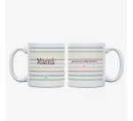 Taza "Mamá gracias por estar siempre"