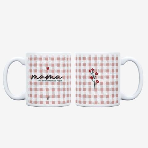 Taza "Mamá, eres nuestro mejor regalo" 350ml, cerámica