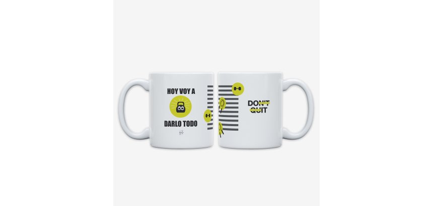 Taza "Hoy voy a darlo todo"