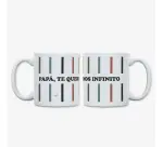 Taza "Papá, te queremos infinito"