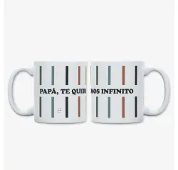 Taza "Papá, te queremos infinito"