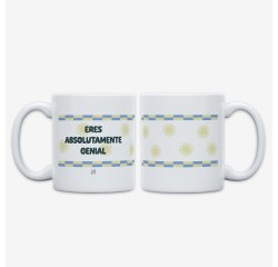 Taza "Eres absolutamente genial"