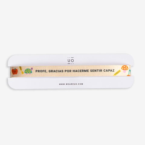 Pulsera de tela "Profe, gracias por hacerme sentir capaz"