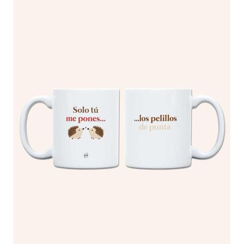 Taza "Solo tú me pones los pelillos de punta" 350 ml, cerámica