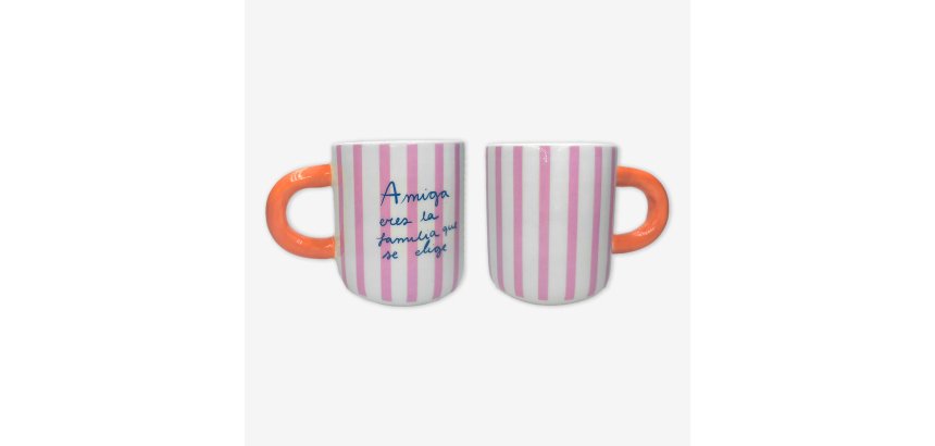Taza TOP "Amiga eres la familia que se elige"
