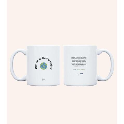 Taza "Que me quiten lo viajao" 350ml, cerámica 
