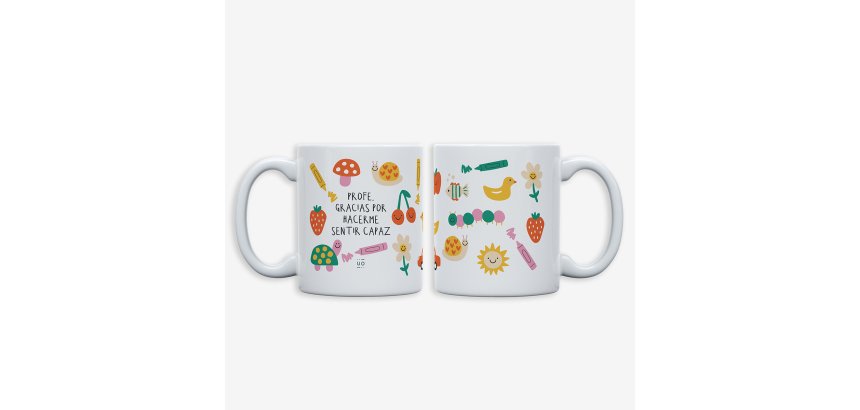 Taza "Profe, gracias por hacerme sentir capaz"