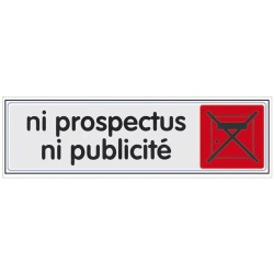 Plaque Ni prospectus ni publicité - plexiglass - 170 x 45 mm