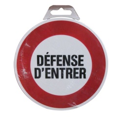 Disque Défense d'entrer - 180 mm