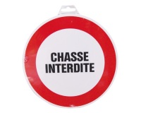 Disque Chasse interdite - 300 mm