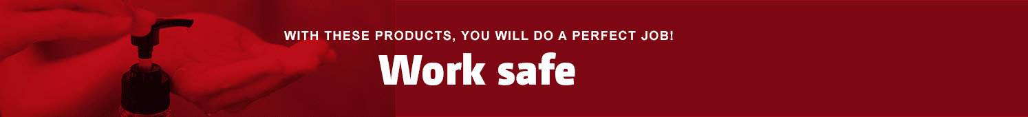 Work safe!